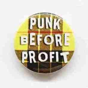Punk Before Profit Pin Badge