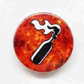 Molotov Cocktail Pin Badge