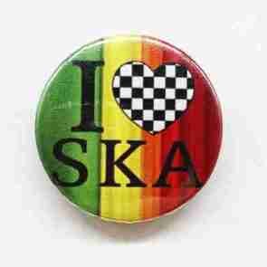 I Love Ska Reggae Pin Badge