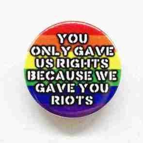 You only gave us rights - LGBT Flag Pin Badge