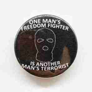 One Mans Freedom Fighter Pin Badge