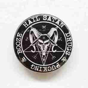 Hail Satan Pin Badge