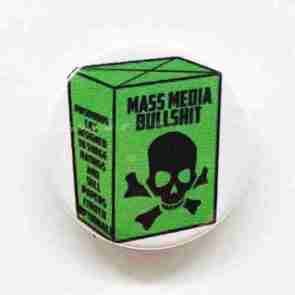 Mass Media Bullshit Pin Badge