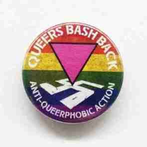 Queers Bash Back - Rainbow Pin Badge