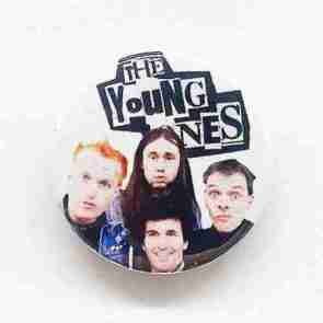 The Young Ones Pin Badge