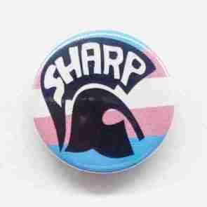 SHARP - Trans Pin Badge