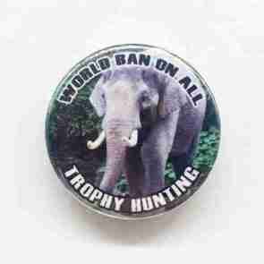 World Ban on All Trophy Hunting Pin Badge
