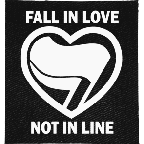 Fall in Love, Not in Line Patch