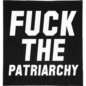 Fuck the Patriarchy Patch