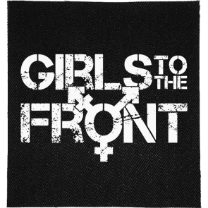 Girls to the Front Patch