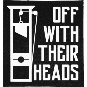 Off With Their Heads Patch
