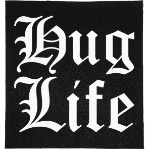 Hug Life Patch