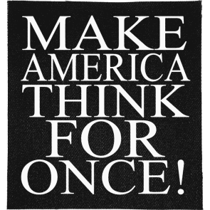 Make America Think Patch