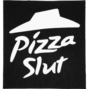 Pizza Slut Patch