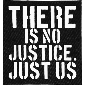 There is No Justice Patch