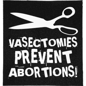 Vasectomies Prevent Abortions Patch