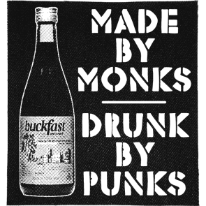 Buckfast Drunk by Punks Patch