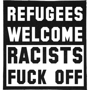 Racists Fuck Off Patch