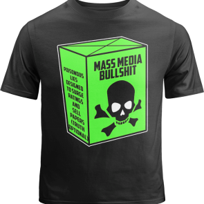 Mass Media Bullshit Shirt